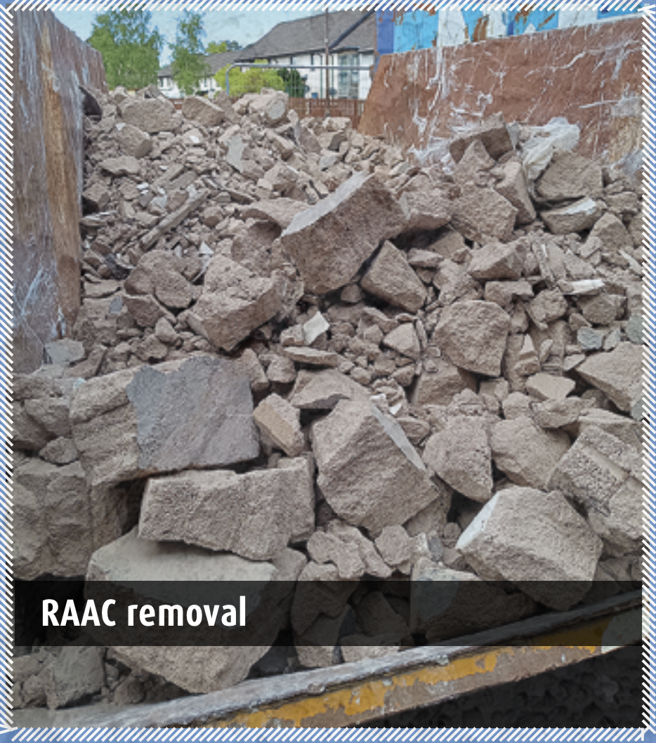 RAAC Removal RAAC Removal